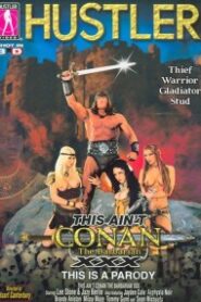 This Ain’t Conan the Barbarian XXX